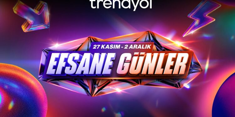 Trendyol Efsane Günler kampanyası başladı.