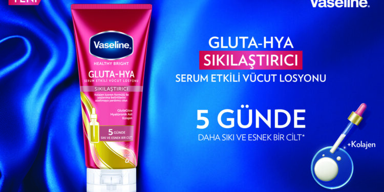 Vaseline® Gluta-Hya Serum Etkili Sıkılaştırıcı Losyon ile 5 günde daha sıkı, daha esnek bir cilt!