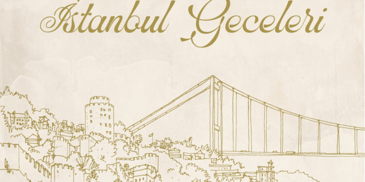 Shangri-La Bosphorus, İstanbul’da Nostalji Geceleri başlıyor.