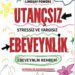 Utançsız Ebeveynlik stressiz ve yargısız ebeveynlik rehberi.